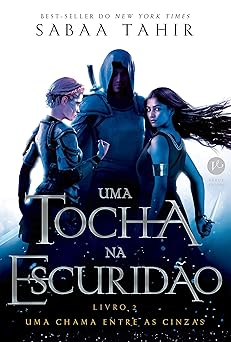 Uma Tocha na Escuridao Sabaa Tahir